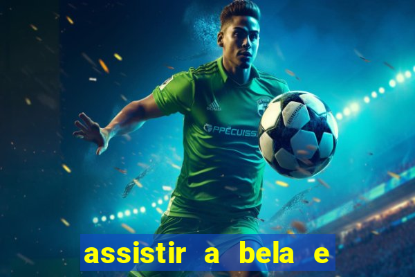 assistir a bela e a fera (1991 online dublado)